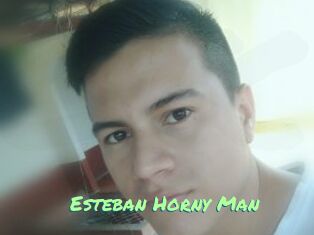 Esteban_Horny_Man