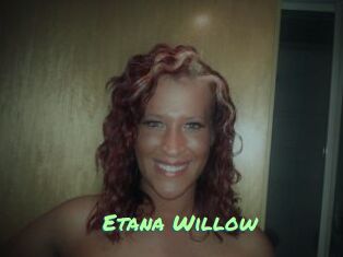 Etana_Willow
