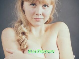 EvaSexyxxx