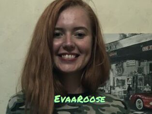 EvaaRoose