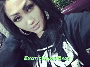 ExoticHoneyBaby