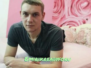 Emirikreadyforu