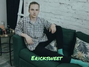 Ericksweet
