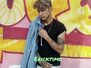 Ericktime