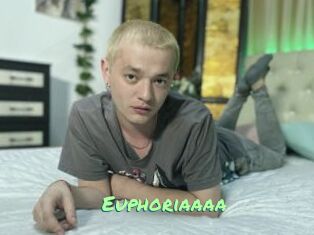 Euphoriaaaa