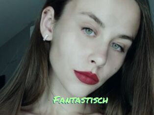 Fantastisch