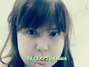 FreakyShaynna