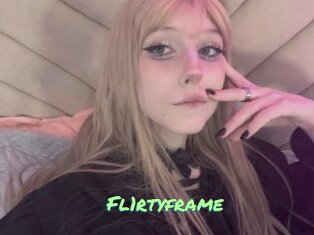 Fl1rtyframe