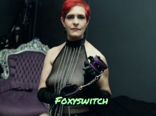 Foxyswitch
