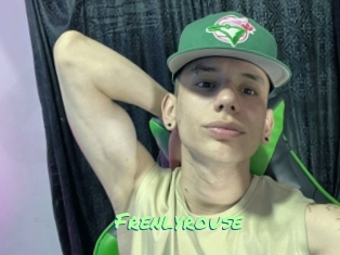 Frenlyrouse