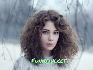Funnydulcet