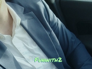 Funwith2