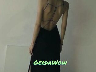 GerdaWow