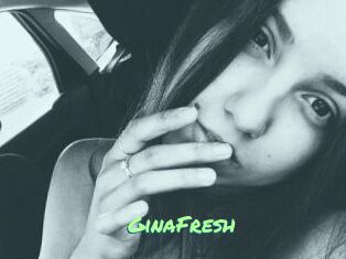 GinaFresh