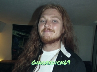 Gingerdick69