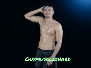 Guymuscleshard