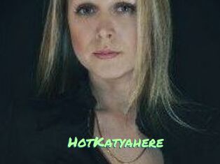 HotKatyahere