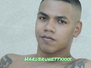 Hardbrunettxxxx