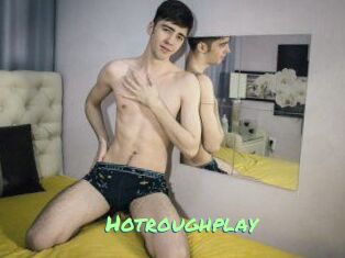 Hotroughplay