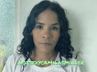 Hotsexycamilasmiller