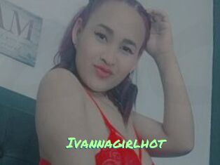 Ivannagirlhot