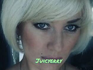 Juicyerry