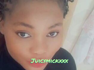 Juicymickxxx