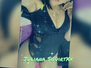 Juliana_SquirtXx
