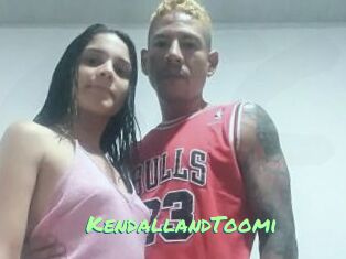 KendallandToomi