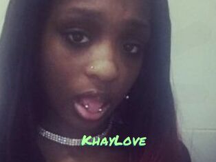 KhayLove