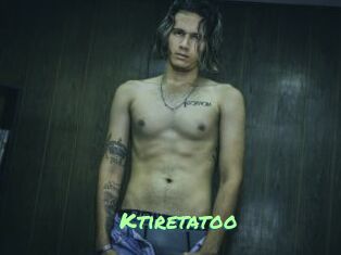 Ktiretatoo