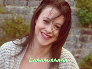Laaaauraaaa