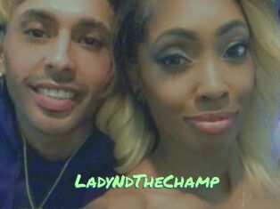 LadyNdTheChamp