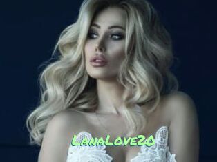 LanaLove20