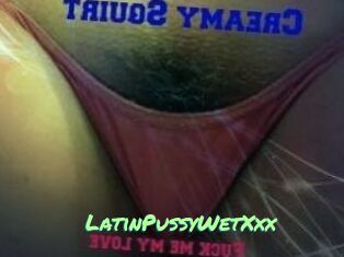 LatinPussyWetXxx