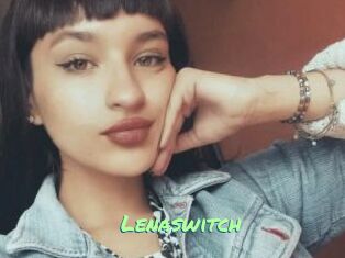 Lenaswitch
