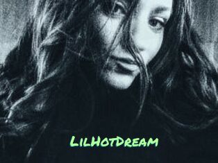 LilHotDream