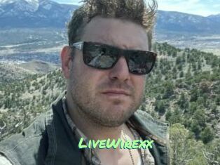 LiveWirexx