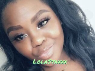 LolaStaxxx