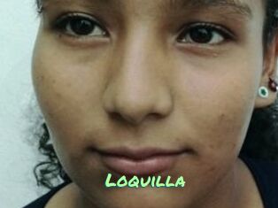 Loquilla
