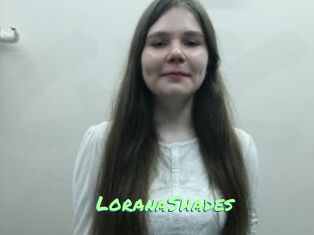 LoranaShades