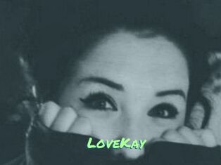 LoveKay