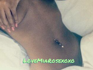 LoveMiaRosexoxo