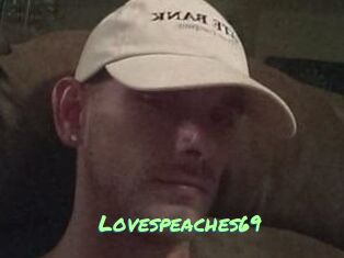 Lovespeaches69