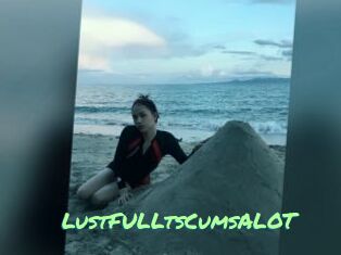 LustFULLtsCumsALOT