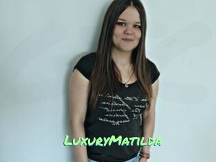LuxuryMatilda