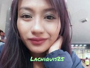 Lachiquis25
