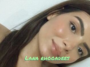 Lana_rhooadees