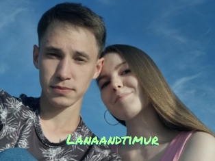 Lanaandtimur