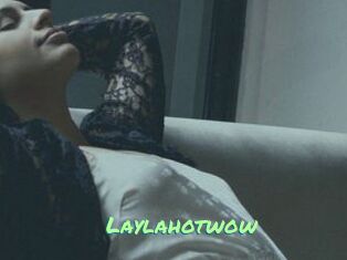 Laylahotwow